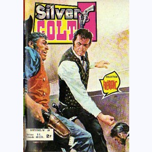 Silver Colt (3ème Série) : n° 29, Ils étaient quatre amis