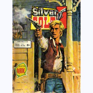 Silver Colt (3ème Série) : n° 30, Le nouveau shérif