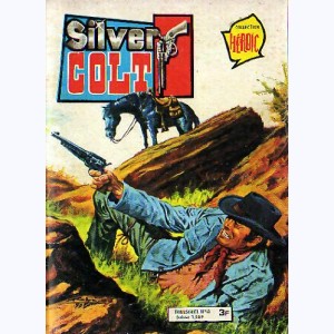 Silver Colt (3ème Série) : n° 45, Le gardien de la marche