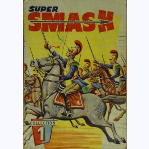 Smash Super (Album) : n° 1, Recueil 1 (01, 02, 03, 04)
