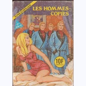 Super-Diabolique : n° 39, Les hommes-copies