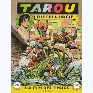 Tarou : n° 6, La fin des Thugs