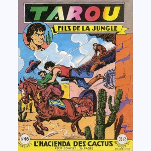 Tarou : n° 46, L'hacienda des cactus
