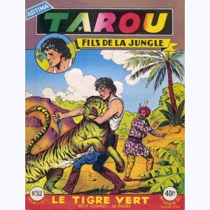 Tarou : n° 52, Le tigre vert