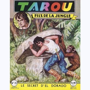 Tarou : n° 75, Le secret d'El Dorado