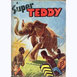 Teddy (Album) : n° 2, Recueil super (04, 05, 06)
