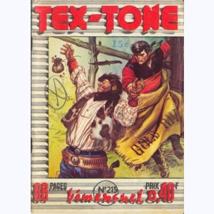 Tex Tone : n° 213, Trafic maudit