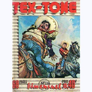 Tex Tone : n° 226, La ruine du "DD" ...