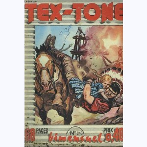 Tex Tone : n° 240, L'autre TEX TONE