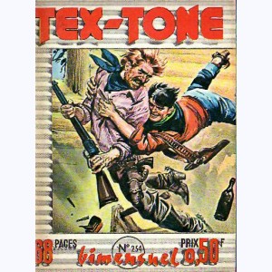 Tex Tone : n° 254, Feu Tex TONE