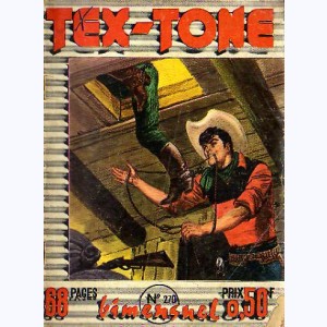 Tex Tone : n° 279, Les évadés