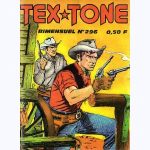 Tex Tone : n° 296, Droit de passage