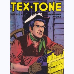 Tex Tone : n° 313, Sourires ...