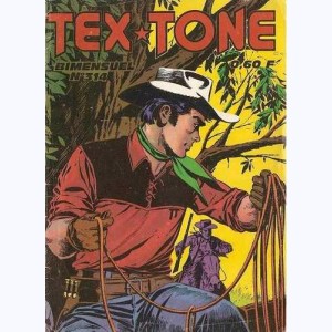 Tex Tone : n° 314, La grande épreuve