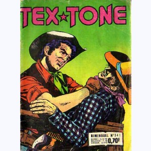 Tex Tone : n° 341, Etranges voyageurs