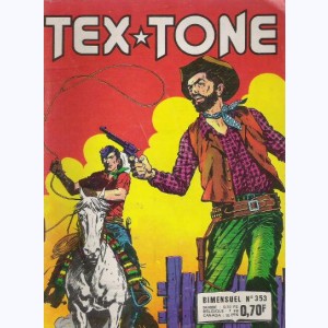 Tex Tone : n° 353, Les maîtres chanteurs