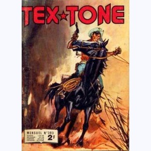 Tex Tone : n° 393, Le joueur