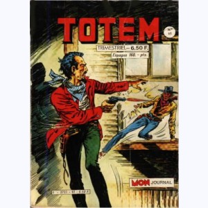 Totem (2ème Série) : n° 61, Hors-la-loi : Une mine de cailloux