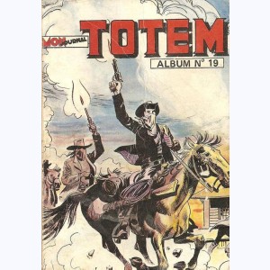 Totem (2ème Série Album) : n° 19, Recueil 19 (55, 56, 57)