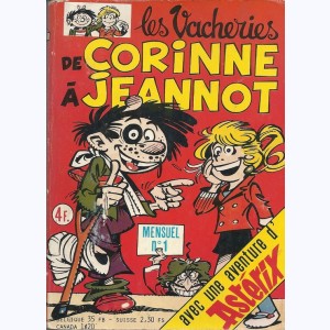 Les Vacheries de Corinne à Jeannot : n° 1, J'en ai marre !