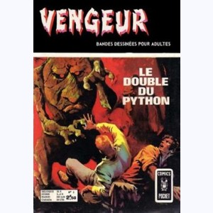 Vengeur (2ème Série) : n° 3, Le double du Python