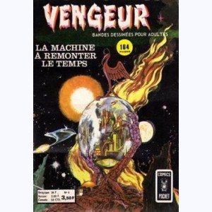 Vengeur (2ème Série) : n° 6, La machine à remonter le temps