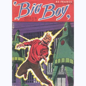 Big Boy : n° 33, Le Monte-Christo de l'espace