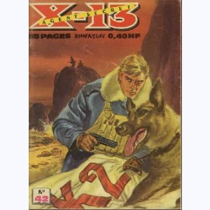 X-13 : n° 42, La base secrète