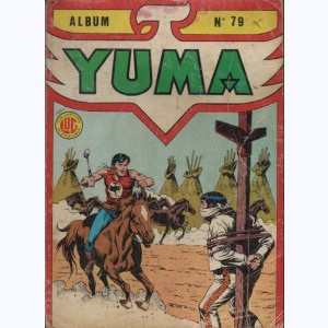 Yuma (Album) : n° 79, Recueil 79 (288, 289, 290)