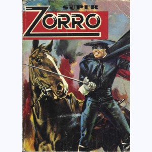 Zorro (3ème Série Album) : n° 38 -40, Recueil Super (38, 40)