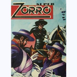 Zorro (3ème Série Album) : n° 42 - 46, Recueil Super (42, 46)