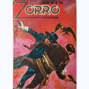 Zorro (3ème Série Album) : n° 54 - 57, Recueil Super (54, 57)