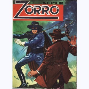Zorro (3ème Série Album) : n° 58 - 59, Recueil Super (58, 59)