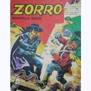 Zorro (5ème Série) : n° 1, Quand le fouet claque ...
