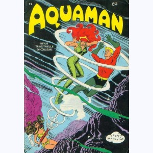 Aquaman : n° 12, Sigle redoutable