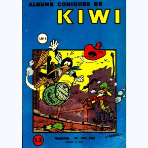 Albums Comiques de Kiwi : n° 5, Le roi de l'évasion