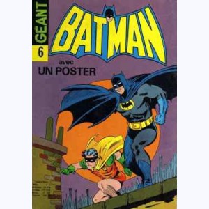 Batman Géant : n° 6, La vengeance du disparu !