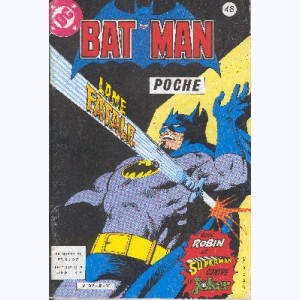 Batman Poche : n° 48, Lame fatale