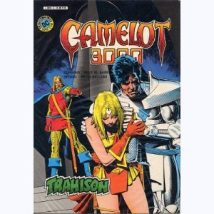 Camelot 3000 : n° 3, Trahison