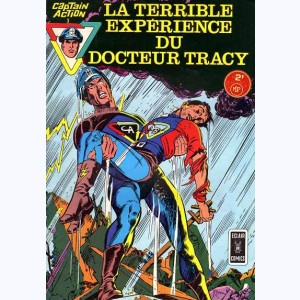 Captain Action (2ème Série) : n° 3, La terrible expérience du Docteur Tracy