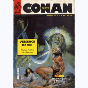 Super Conan : n° 9, L'essence de vie