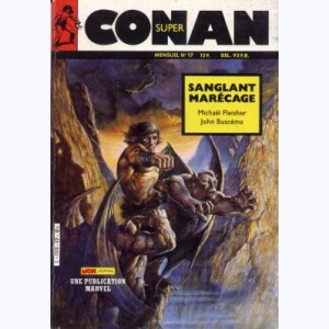 Super Conan : n° 17, Sanglant marécage