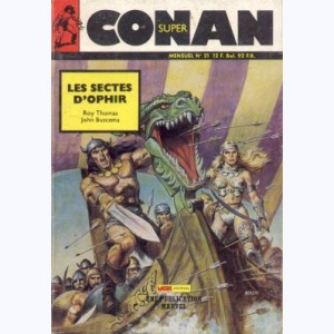 Super Conan : n° 21, Les sectes d'Ophir