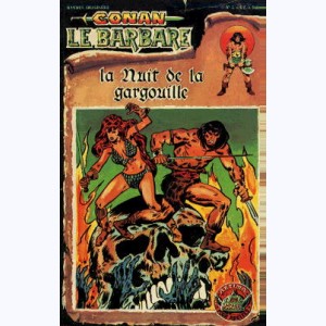 Conan le Barbare : n° 1, La nuit de la gargouille