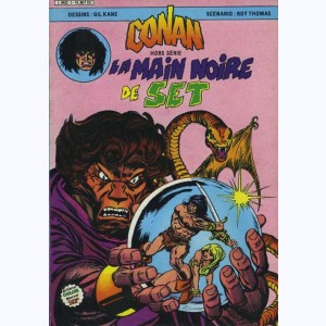 Conan le Barbare (HS) : n° 6 / 84, Spécial 6/84 - La main noire de Set