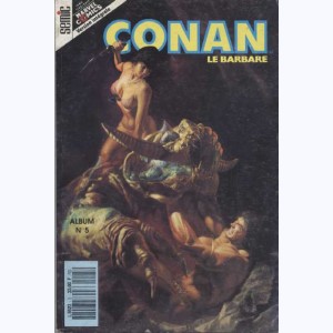 Conan le Barbare (3ème Série Album) : n° 5, Recueil 5 (13, 14, 15)