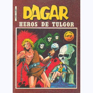 Dagar : n° 1, Héros de Tulgor