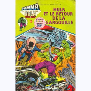 Gamma : n° 5, Hulk et le retour de la gargouille