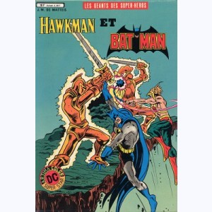 Les Géants des Super Héros : n° 3, Hawkman et Bat-Man