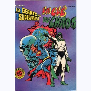 Les Géants des Super Héros : n° 4, La clé du chaos